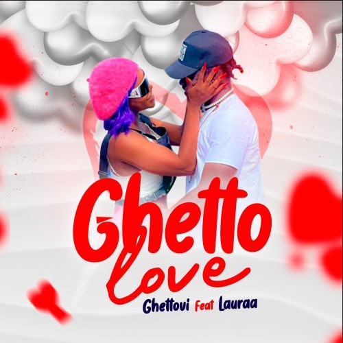 Ghetto Love