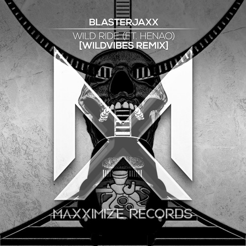 Wild Ride (feat. Henao) (WildVibes Remix)