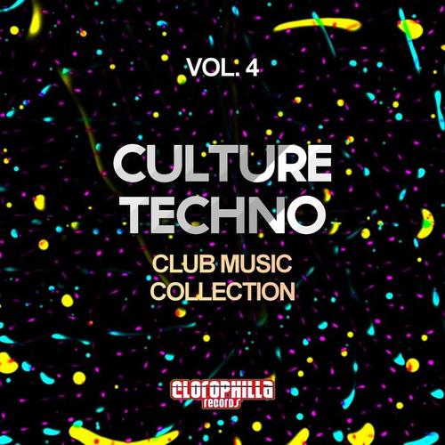 Culture Techno, Vol. 4 (Club Music Collection)