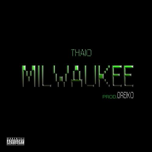 Milwaukee (feat. Dreiko) [Explicit]
