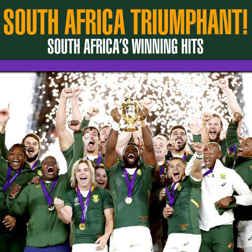 South Africa Triumphant! South Africa's Winning Hits