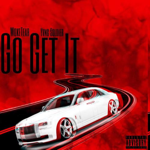 Go Get It (Explicit)