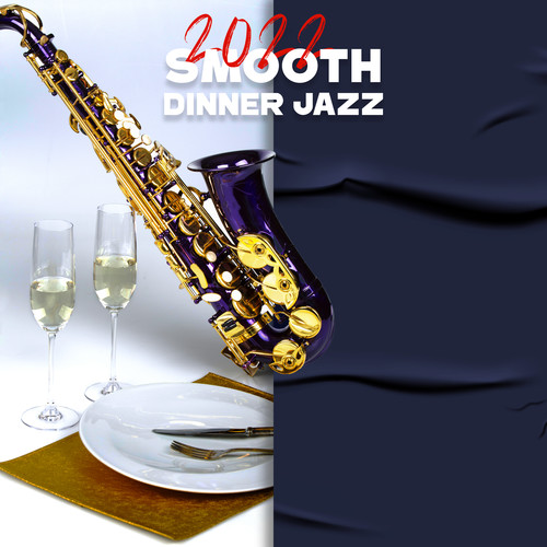 2022 Smooth Dinner Jazz