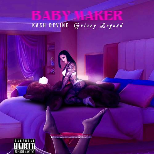 Baby Maker (feat. Grizzy Legend)