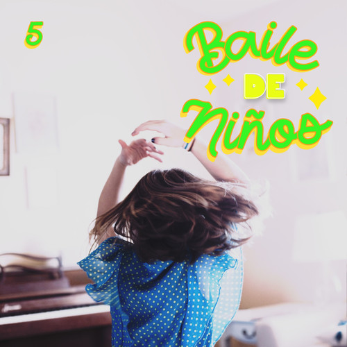 Baile De Niños Vol. 5