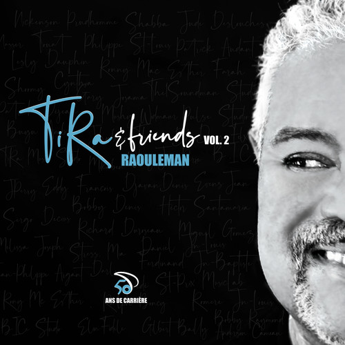 Ti Ra & Friends, Vol.2 - Raouleman