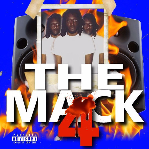 The Mack 4 (Explicit)