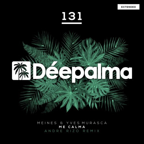 Me Calma (Andre Rizo Extended Remix)