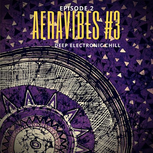 Aeravibes #3, Pt. 2