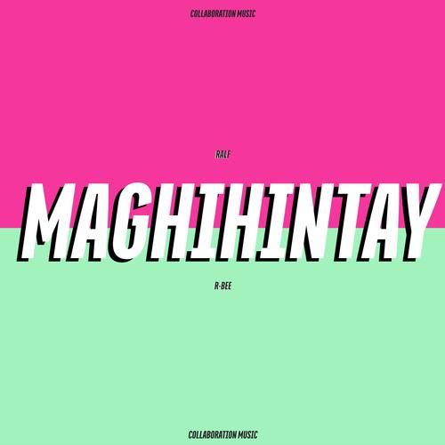 Maghihintay (feat. R-Bee)