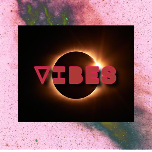 VIBES (Explicit)