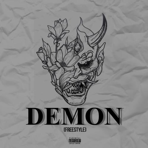 Demon Freestyle (Explicit)