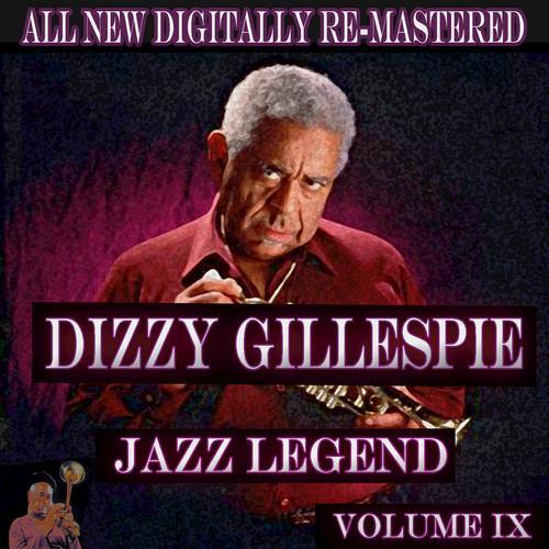 Dizzie Gillespie - Volume 9