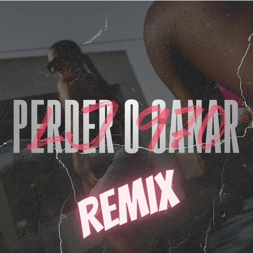 Perder o Ganar (REMIX) [Explicit]