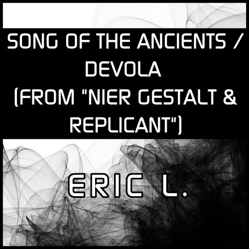 Song of the Ancients (Devola) [From 