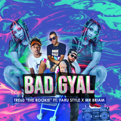 Bad Gyal (Explicit)