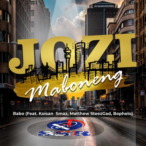 Jozi Maboneng (feat. Bophelo, Koisan Smaz & Matthew Steezgad )