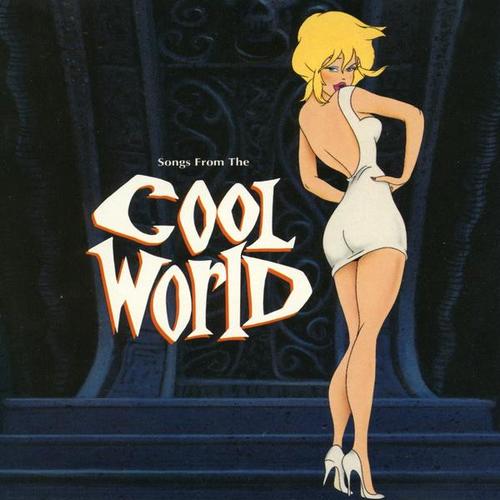 Songs From The Cool World