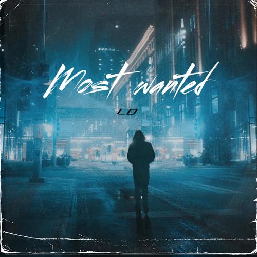 MOST WANTED (Explicit)