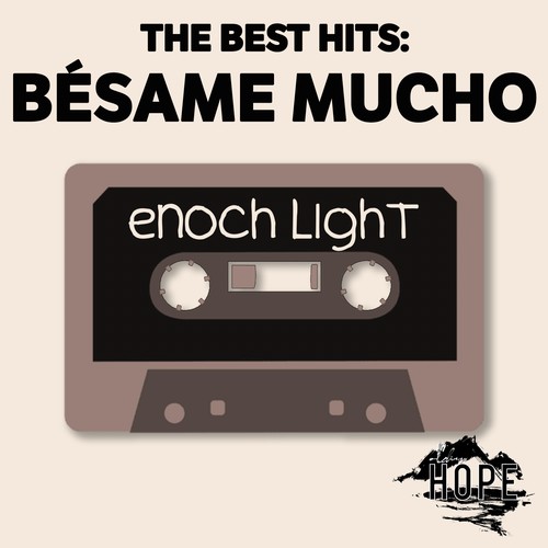 The Best Hits: Bésame Mucho