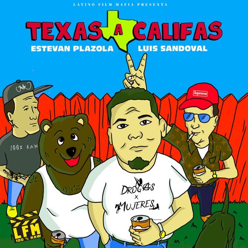 De Texas A Califas (Explicit)