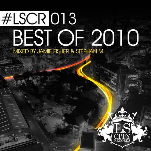 The Best of 2010 (Mixed by Jamie Fisher & Stephan M)