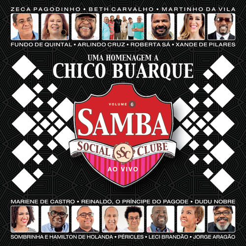 Samba Social Clube Volume 6 - Chico (Live)