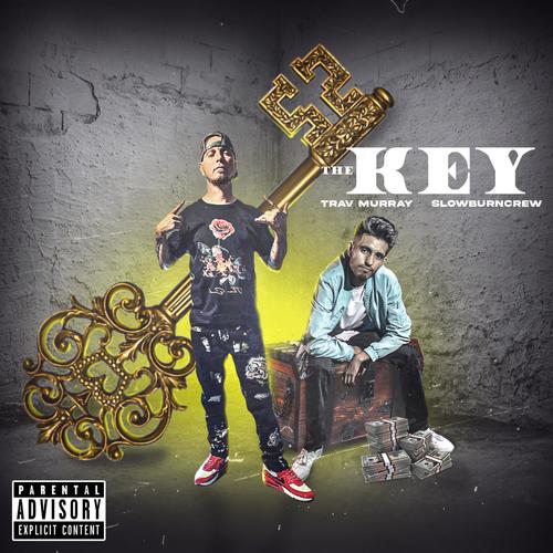 The Key (feat. SlowBurnCrew) [Explicit]