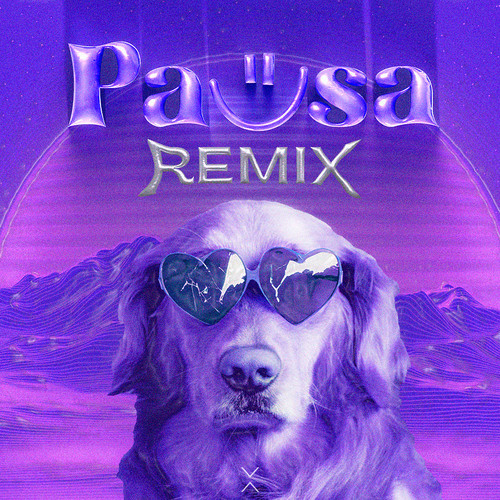 Pausa (Remix)