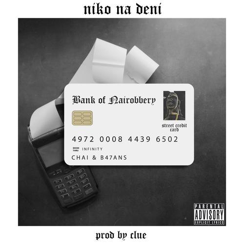 Niko Na Deni (feat. B47ans) [Explicit]