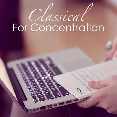 Classical For Concentration