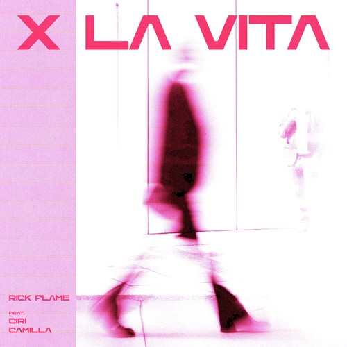 X la vita (Explicit)