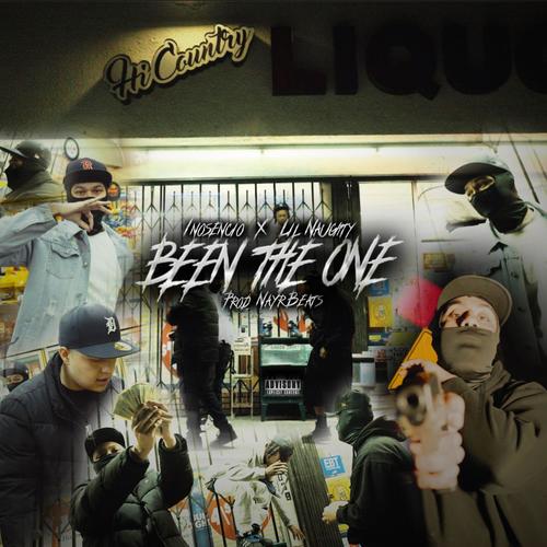 Been The One (feat. Lil Naughty) [Explicit]