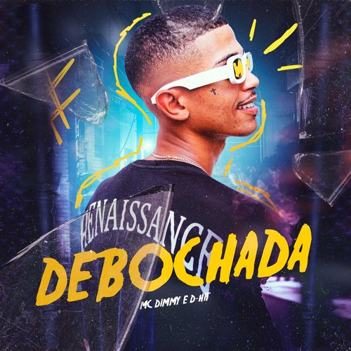 Debochada (Explicit)