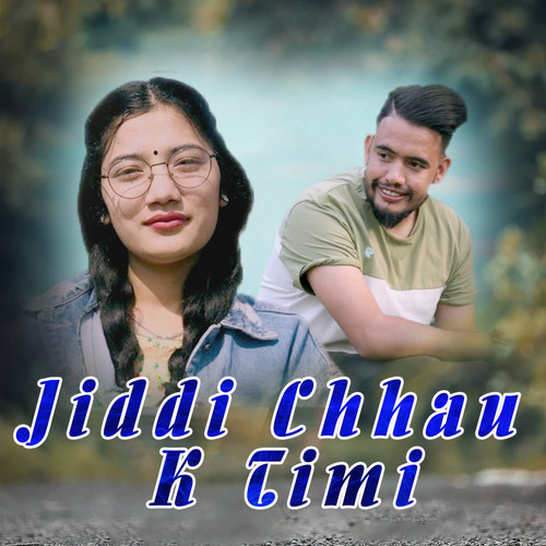 Jiddi Chhau K Timi