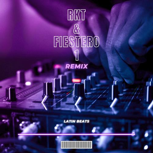 Rkt & Fiestero 1 (Remix)