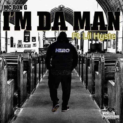 I'm Da Man (feat. Lil Hyste)