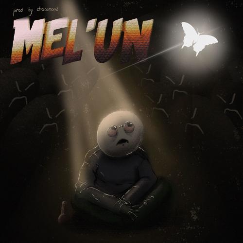 Mel'un (Explicit)