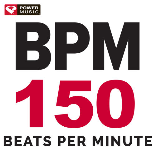 BPM - 150 Beats Per Minute (60 Min Non-Stop Workout Mix 150 BPM)