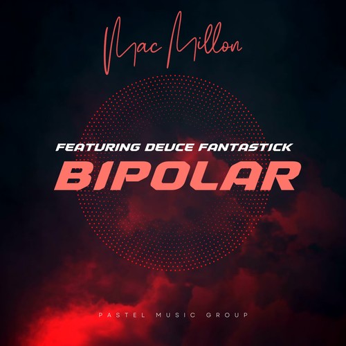 Bipolar (feat. Deuce Fantastick) [Explicit]