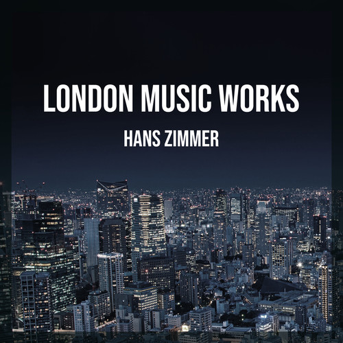 London Music Works: Hans Zimmer