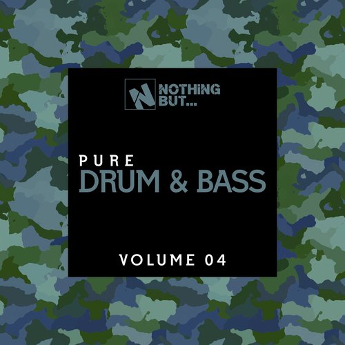 Nothing But... Pure Drum & Bass, Vol. 04