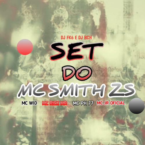 Set Mc Smith Da Zs (Explicit)