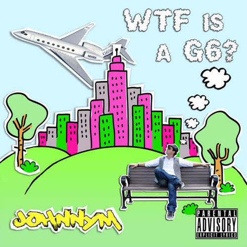 WTF is a G6? (Explicit)