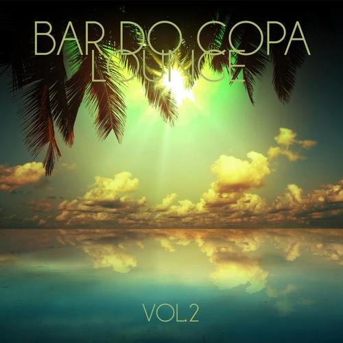 Bar do Copa Lounge, Vol. 2