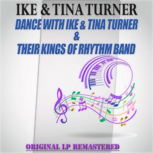 Dance with Ike & Tina Turner & Their Kings of Rhythm Band