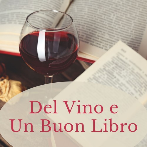 Del Vino E Un Buon Libro