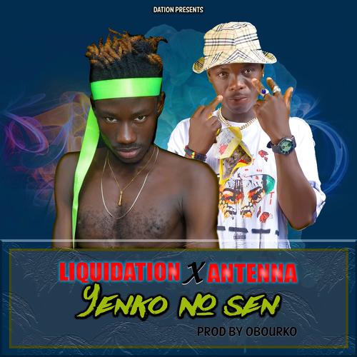 Yenko no sen (feat. Liquidaytion & Antenna)