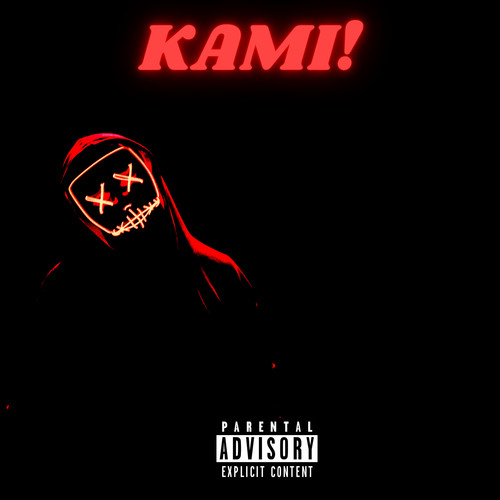 KAMI! (Explicit)