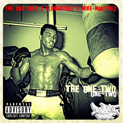 The One-Two (feat. The Bad Seed, Elementree & Mike Martinez) [Explicit]